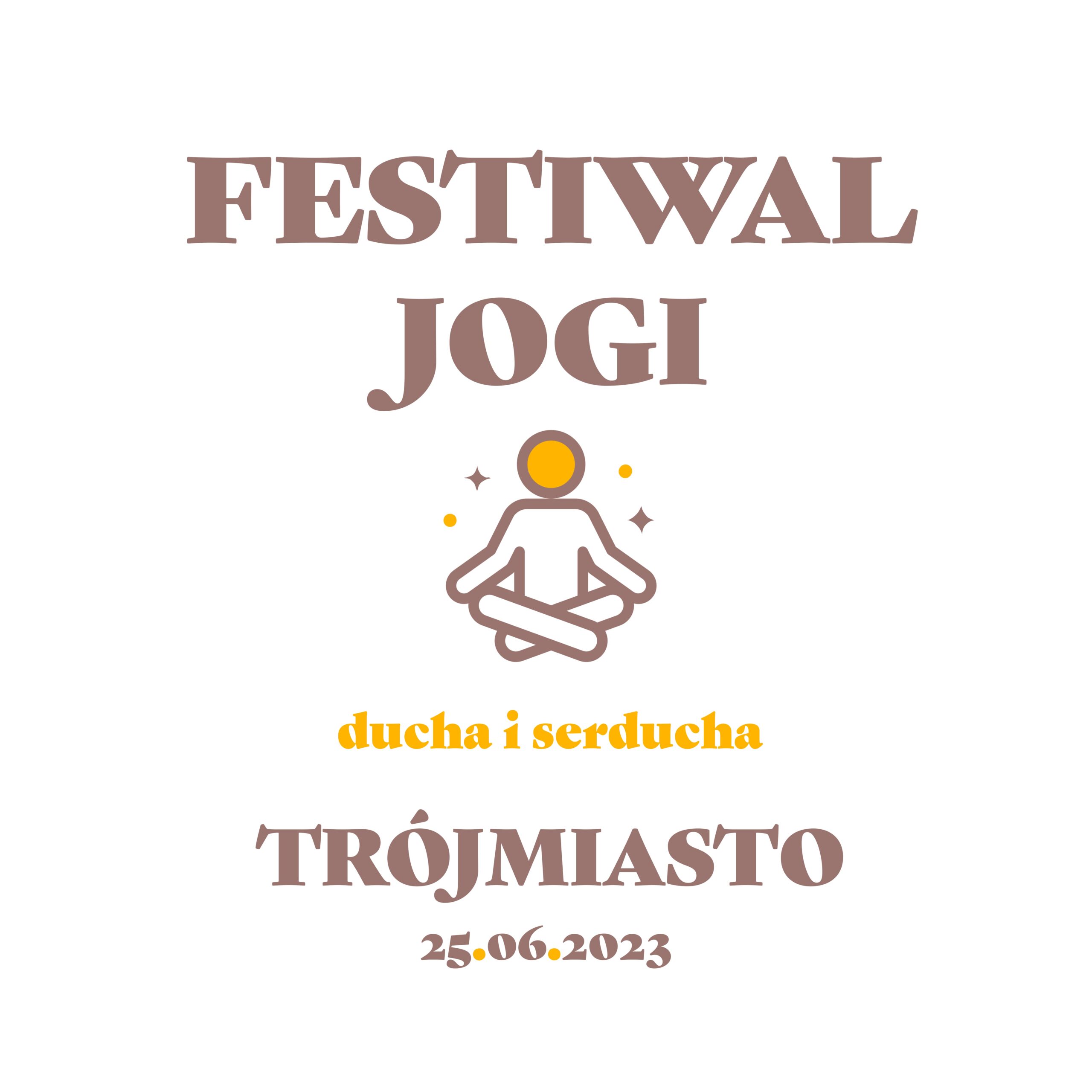 Festiwal JOGI, DUCHA i SERDUCHa